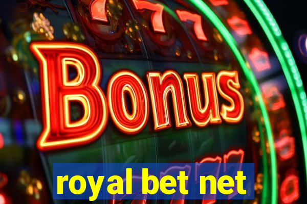 royal bet net